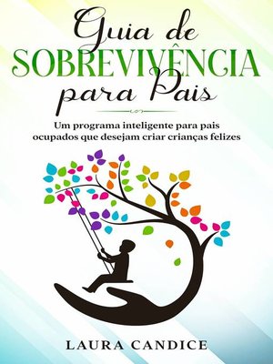Guia de Sobrevivência para Pais - ebook